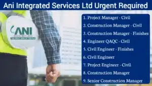 Ani Integrated Services Ltd Hiring 2024