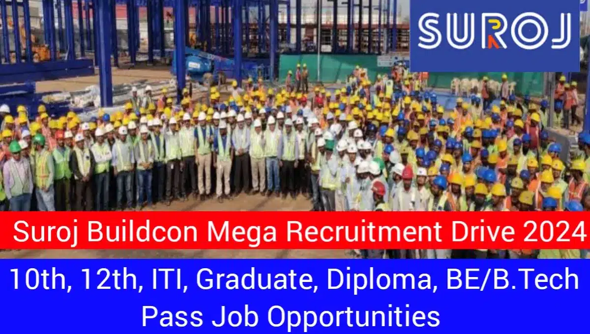 Suroj Buildcon Pvt Ltd Recruitment 2024