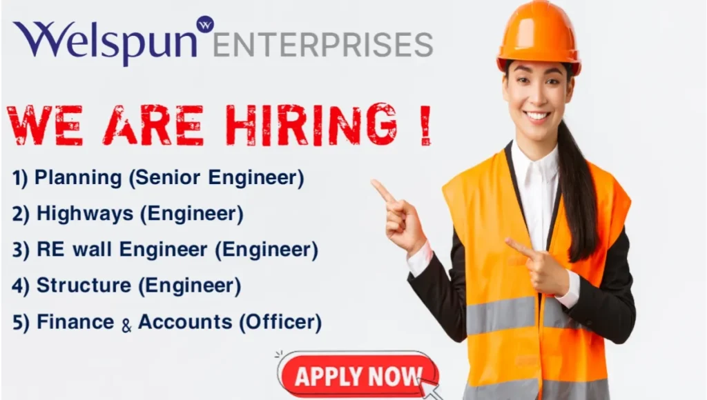 Welspun Enterprises Ltd Hiring 2024