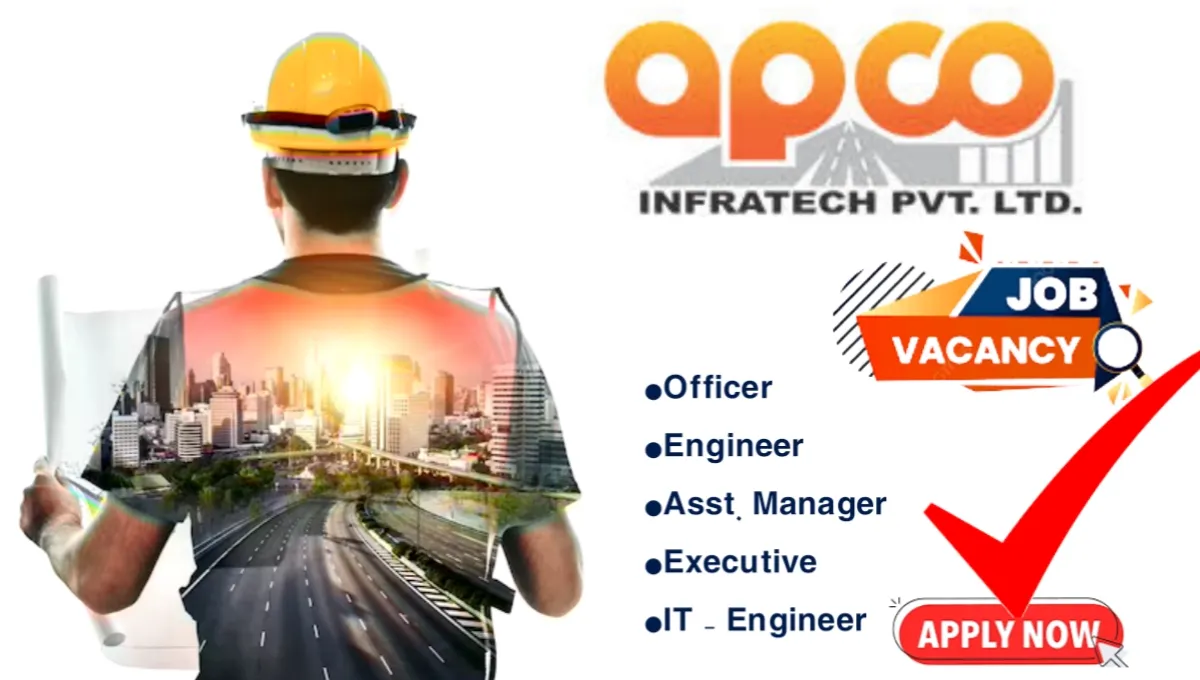 Apco Infratech Vacancy