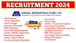 Vishal Infrastructure Ltd Recruitment 2024 