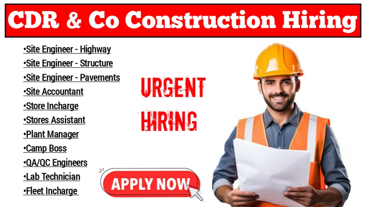 CDR & Co Construction Urgent Hiring 2024