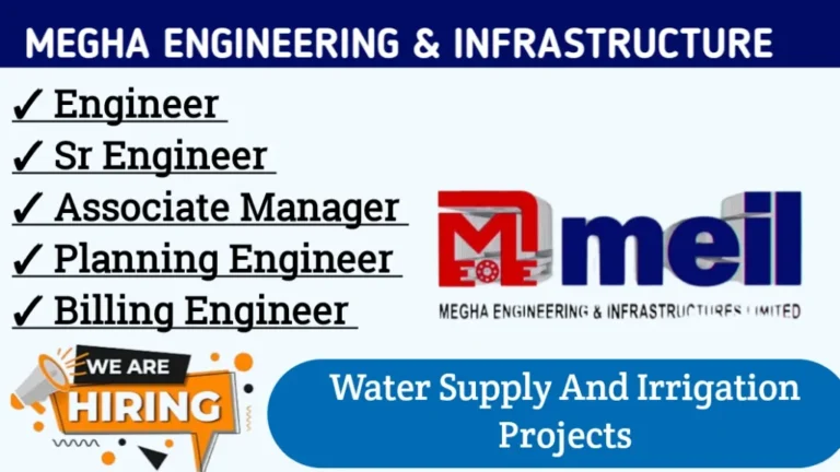 Megha Engineering & Infrastructure Ltd Vacancy