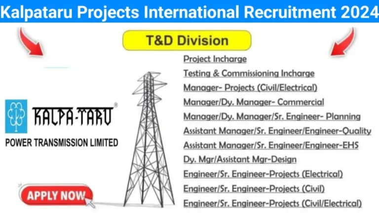 Kalpataru Projects International Ltd New Openings 2024