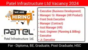 Patel Infrastructure Ltd Hiring 2024