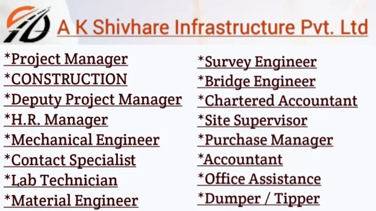 AK Shivhare Infrastructure Pvt Ltd Recruitment 2024