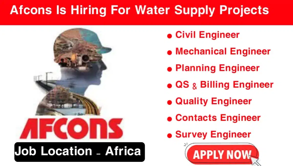 Afcons Infrastructure Ltd Vacancy For Water Supply Project