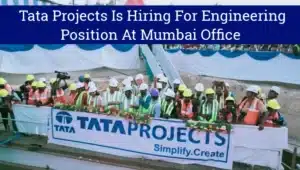 Tata Projects Ltd Hiring Engineers