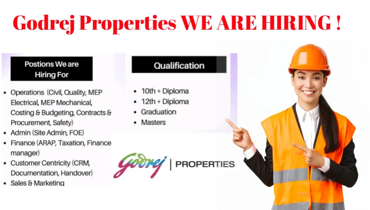 Godrej Properties Urgent Hiring 2024