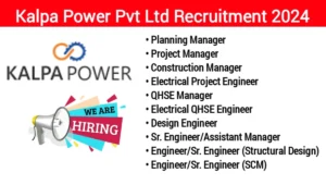 Kalpa Power Pvt Ltd Hiring 2024