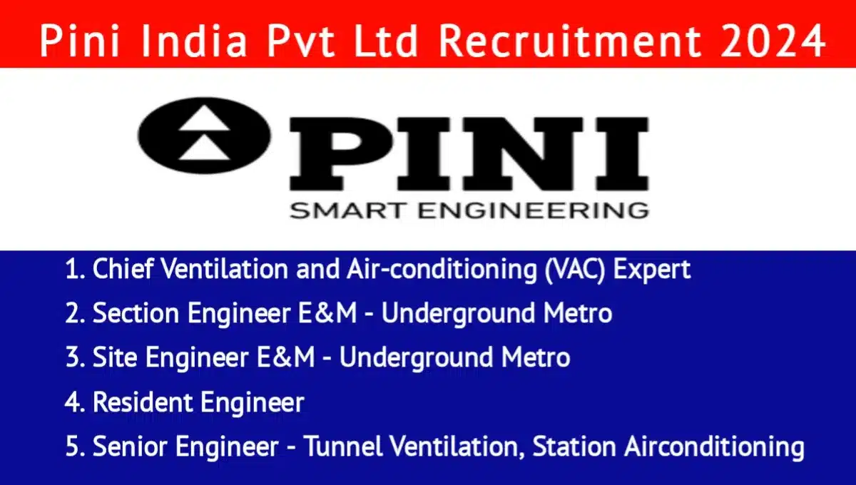 Pini India Pvt Ltd Hiring 2024