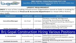 Brij Gopal Construction Urgent Requirement 