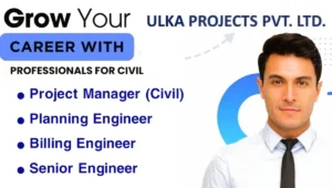 Ulka Projects Pvt Ltd Vacancy