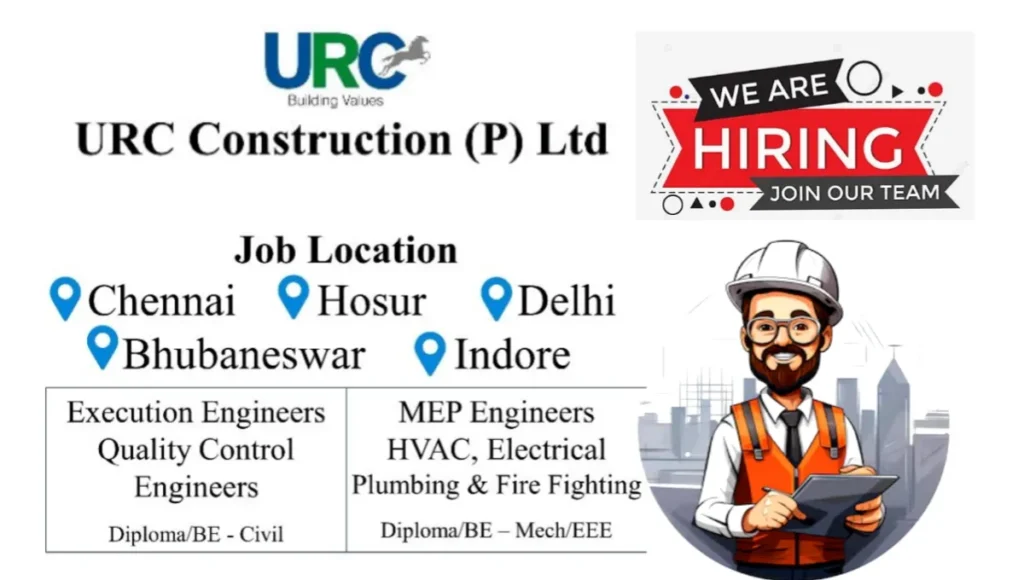 URC Construction Hiring Various Post For Building & Metro Project