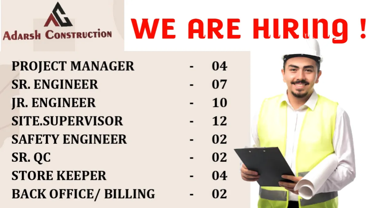 Adarsh Construction Recruitment 2024