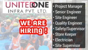 UnitedOne Infra Pvt. Ltd Hiring