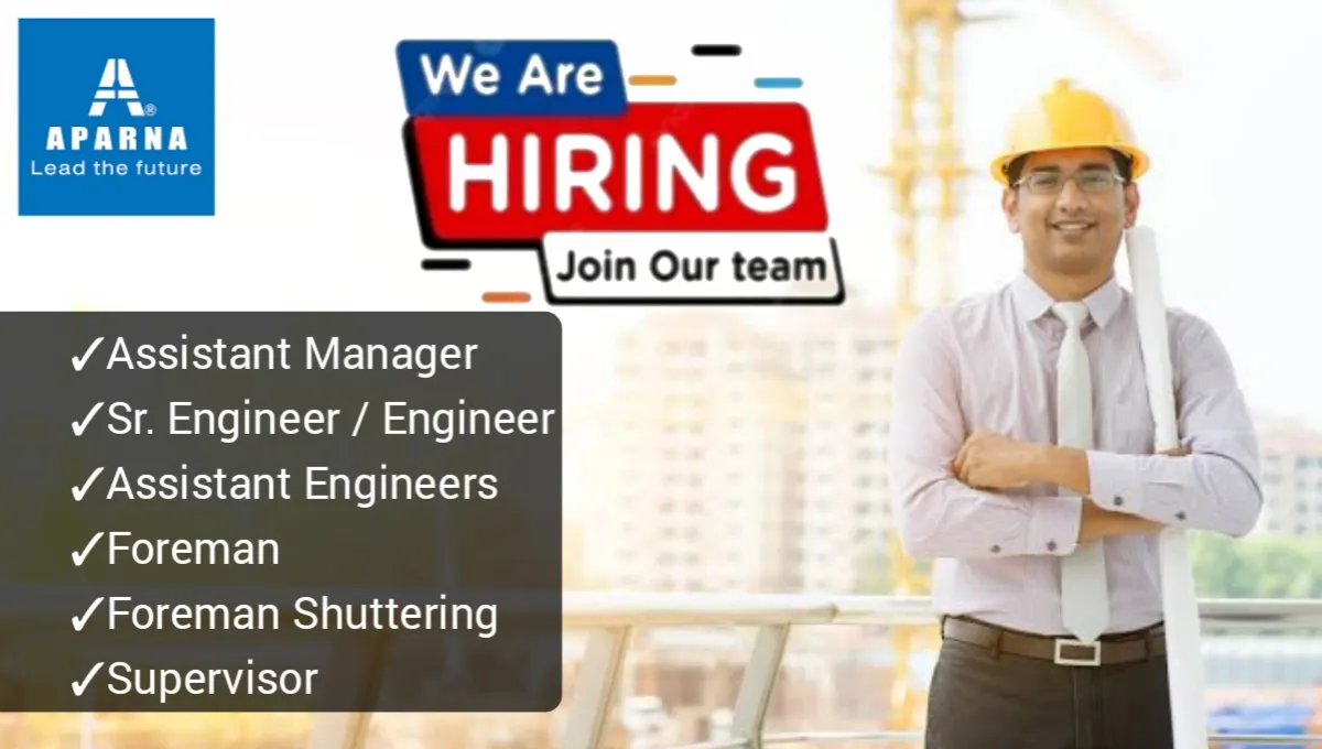 Job Opportunity At Aparna Constructions | For High Rise Building ...