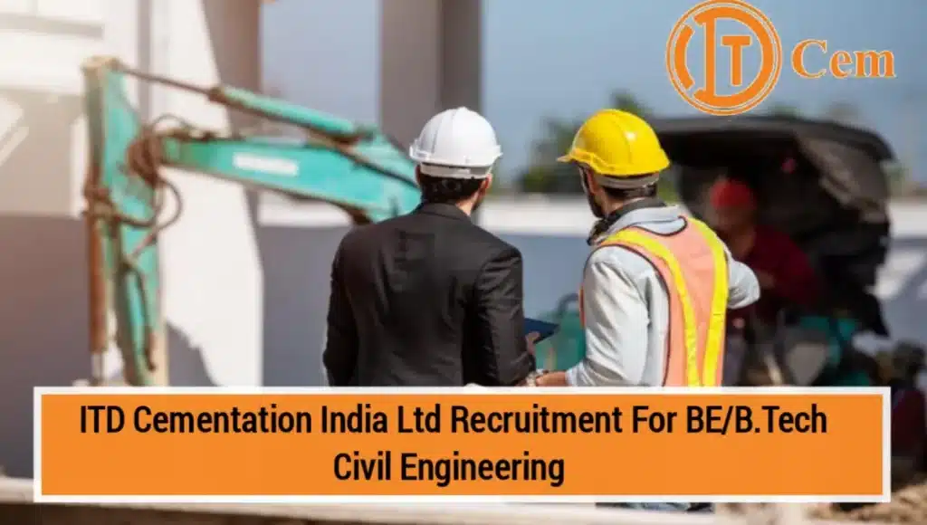 ITD Cementation India Limited Career 2024