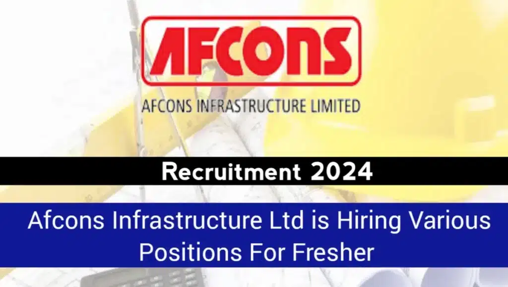 Afcons Is Hiring Trainee Engineer