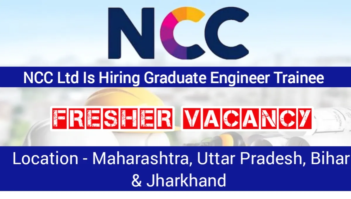 NCC Limited Fresher Job Vacancy 2024 For Graduate Engineer Trainee ...