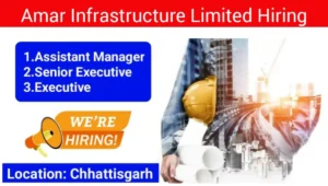 Amar Infrastructure Ltd Hiring