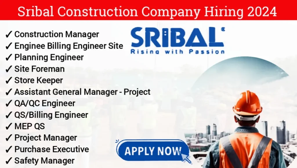 Sribal Construction Company Job Vacancy 2024
