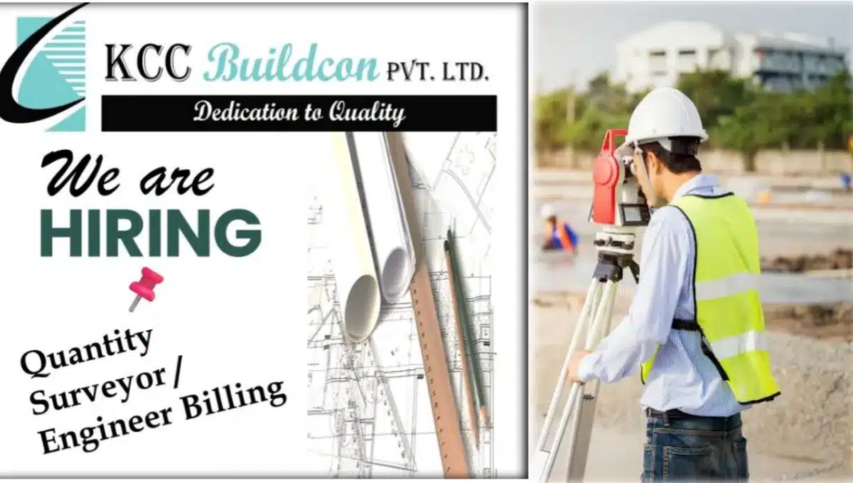 KCC Buildcon Pvt Ltd Urgent Hiring 2024