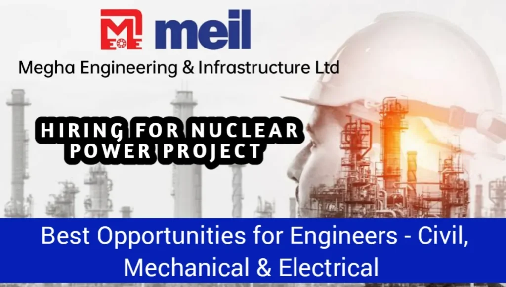 Megha Engineering & Infrastructure Ltd Hiring