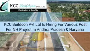 Career Opportunity At KCC Buildcon Pvt Ltd