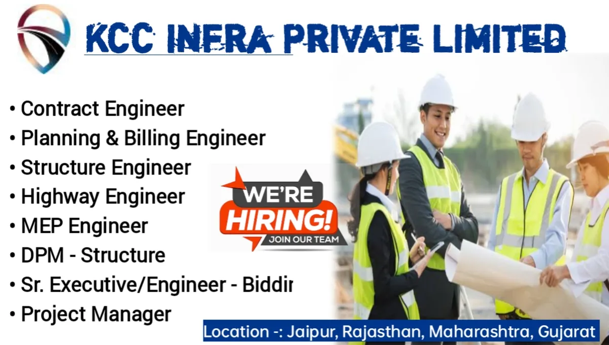 KCC Infra Private Limited Vacancy 2024