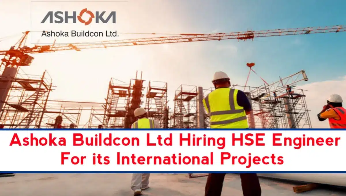 Job Opportunity At Ashoka Buildcon Ltd