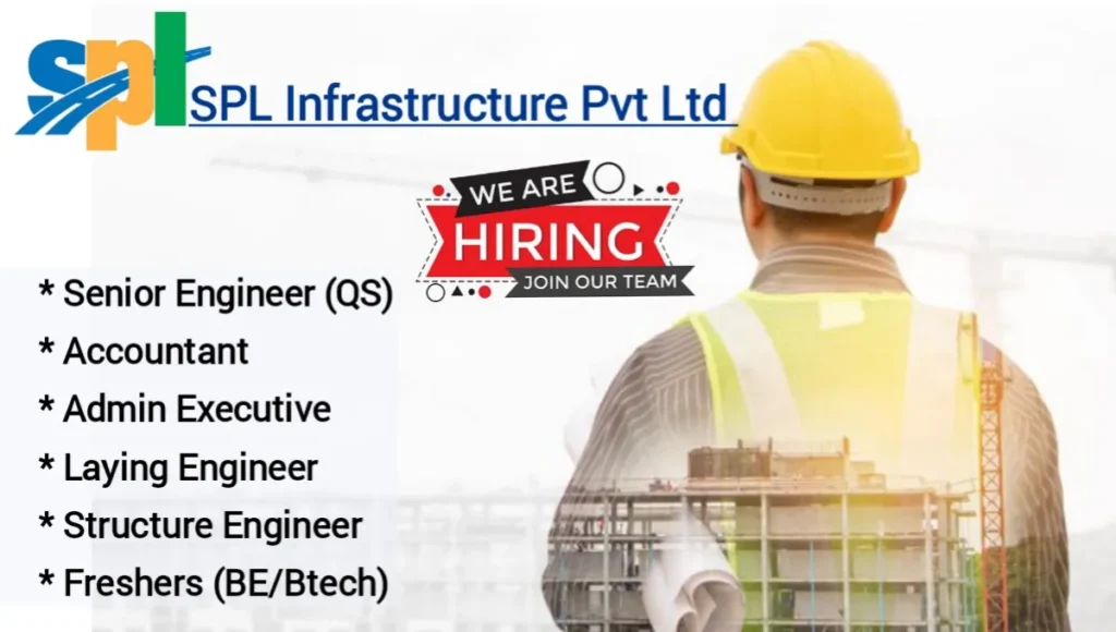 Job Opportunity At SPL Infrastructure Pvt Ltd