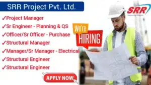 SRR Project Pvt Ltd Hiring 2024