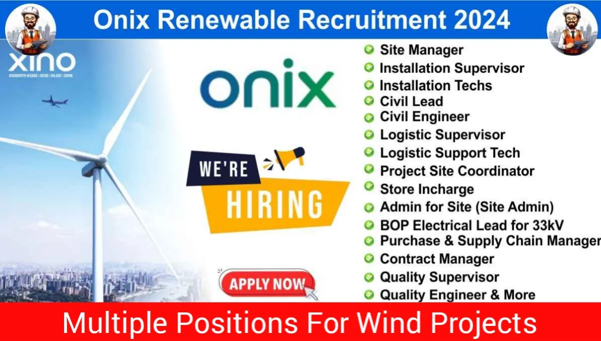 Onix Renewable Recruitment 2024