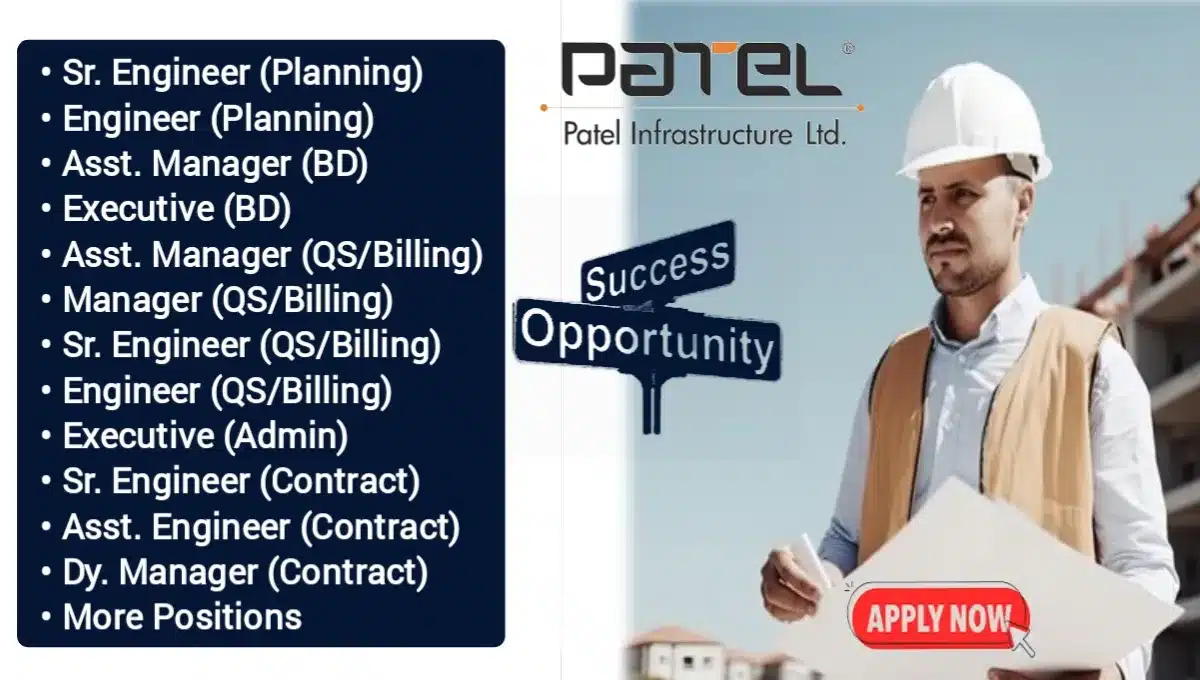 Patel Infrastructure Ltd Walk-In Interview 2024