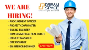 Dreamspace India Latest Recruitment 2024