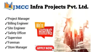 JMCC Infra Projects Pvt Ltd Latest Job Vacancy 2024