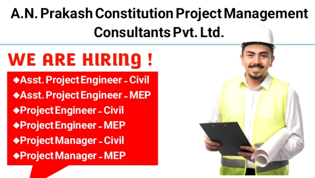 Graduate Engineer Job Vacancy at AN Prakash Constitution Project