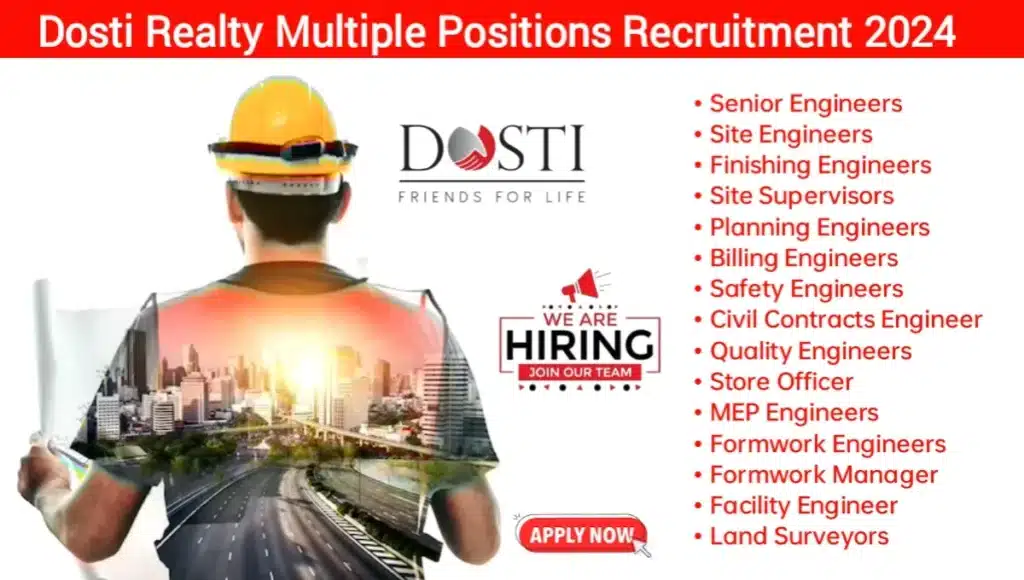 Dosti Realty Multiple Positions Hiring 2024