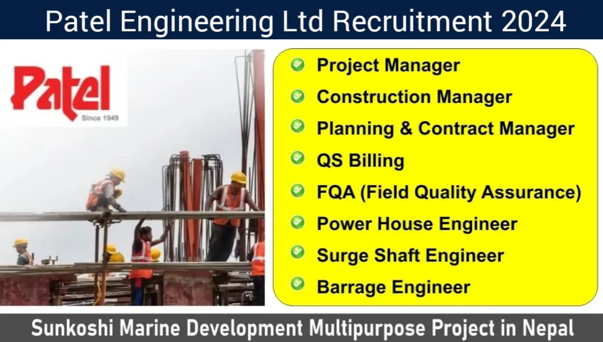 Patel Engineering Ltd Hiring 2024