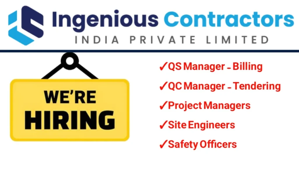 Ingenious Contractors India Pvt Ltd Hiring 2024