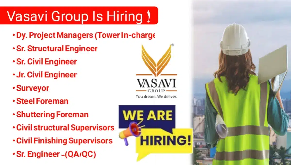 Vasavi Group Hiring 2024