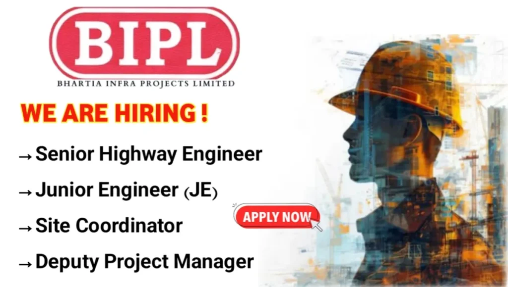 Bhartia Infra Projects Ltd Latest Vacancy 2024