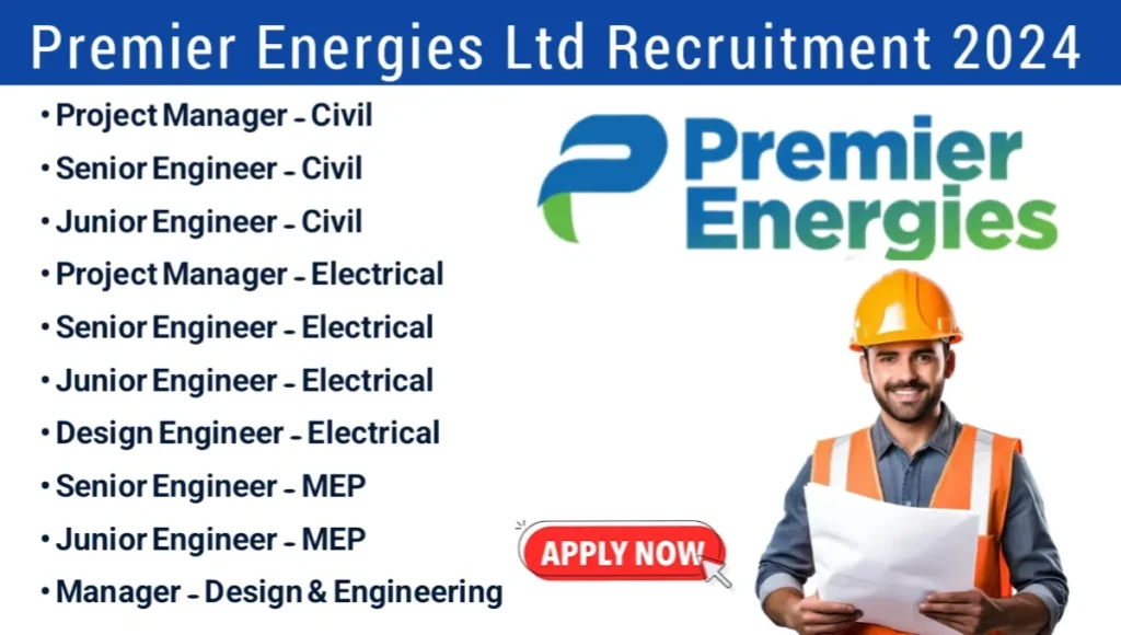 Premier Engineers Ltd Recruitment 2024