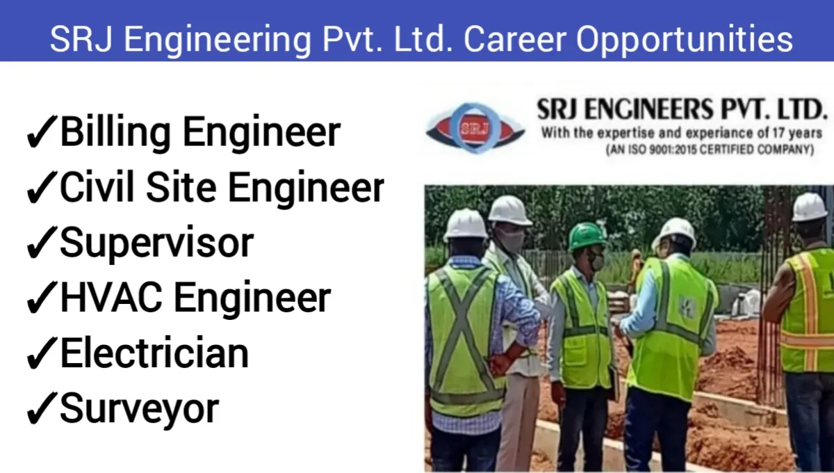 SRJ Engineering Pvt Ltd Hiring 2024