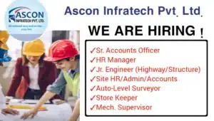 Ascon Infratech Pvt Ltd Urgent Recruitment