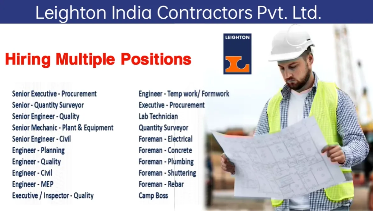 Leighton India Mega Job Vacancy 2024