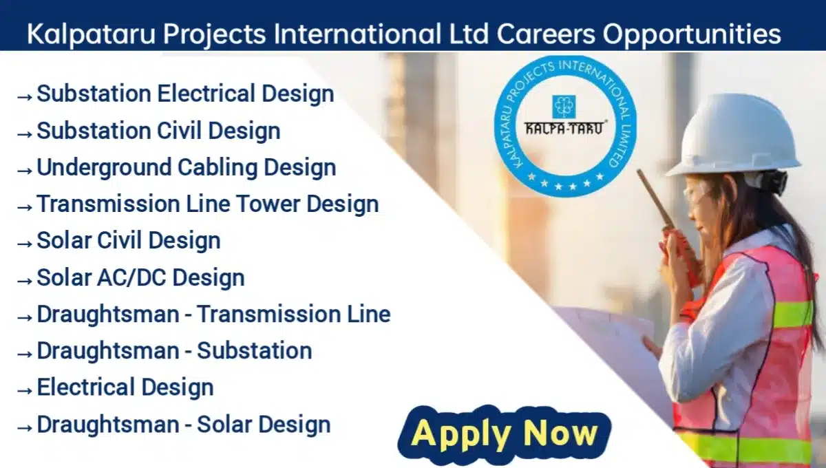 Kalpataru Projects International Ltd (KPIL) Careers