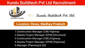 HRY Kundu Buildtech Pvt Ltd Hiring