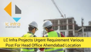 LC Infra Projects Urgent Requirement